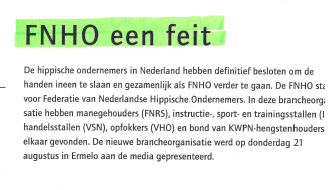 FNHO een feit - een artikel uit de Hoefslag 2003